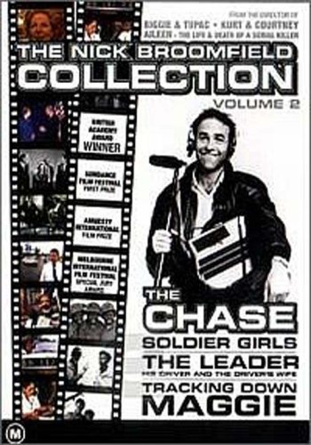 Nick Broomfield Collection: Vol 2 (Soldier Girls / the Leader His Driver and the Driver's Wife / Tracking Down Maggie: The Unofficial Biography of Margaret Thatcher)
