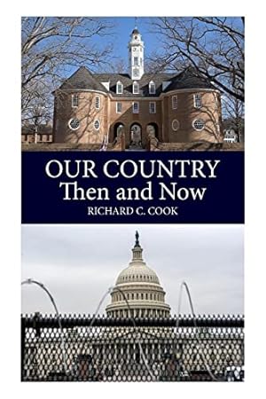 Our Country, Then and Now