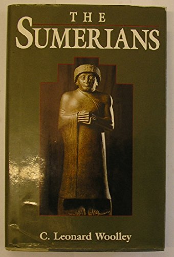 The Sumerians 1566196663 Book Cover