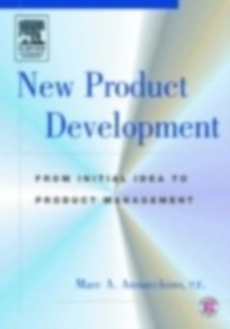 New Product Development: from Initial Idea to Product Management