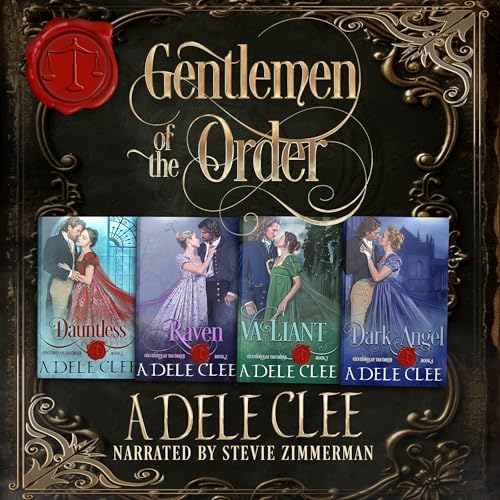 Gentlemen of the Order: The Complete Collection by Adele Clee Gentlemen of the Order: The Complete Collection by Adele Clee
