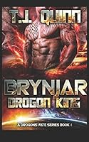 Brynjar - Drogon King : SciFi Alien Soul Mates Romance 1521581096 Book Cover