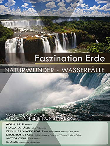 Wasserfälle - Naturwunder