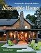 The Accessible Home: Designing for All Ages and Abilities
