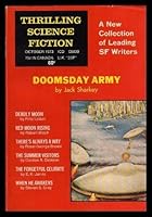 Thrilling Science Fiction : Doomsday Army; Deadly Moon; Red Moon Rising; There's Always a Way; The SUmmer Visitors; The Forgetful Celibate; When He Awakens B006N4QVN2 Book Cover