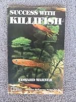 Success with killifish (Mini pet reference series ; no. 1) 0915096021 Book Cover