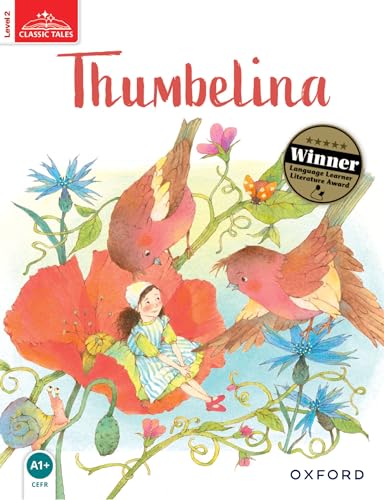 Classic tales. Thumbelina. Level 2. Con audio pack