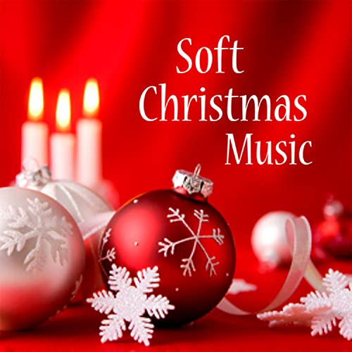 Play Soft Christmas Music by Peaceful Christmas Music on Amazon Music