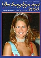 Det kungliga året 2003 912735461X Book Cover