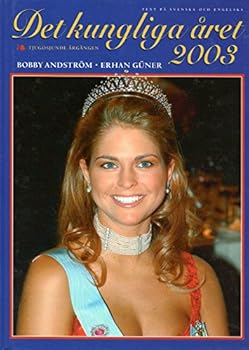 Hardcover Det kungliga ?ret aret 2003 - K?nigshaus Schweden Book