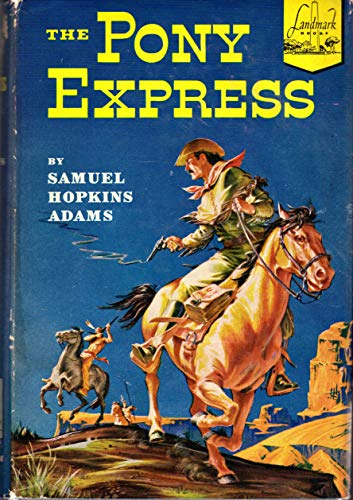 The Pony Express (Landmark Series #74) B07JHYGZTM Book Cover