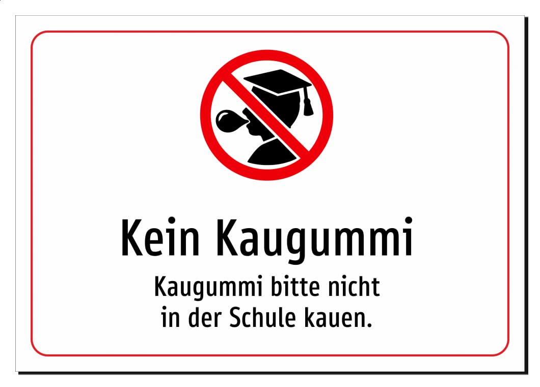 Kein Kaugummi - Kaugummi bitte nicht in der Schule kauen. – Aufkleber A2: 594x420mm – Mit Grafik und Text