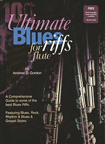 100 Ultimate Blues Riffs for Flute Book/downloadable audio files