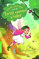 Twini apprend à voler 2075103925 Book Cover