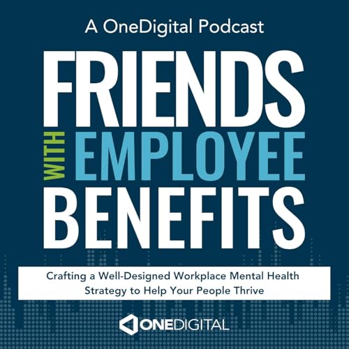 Page de couverture de Crafting a Well-Designed Workplace Mental Health Strategy to Help Your People Thrive with John Lufburrow, Chief Revenue Officer at ReviveHealth