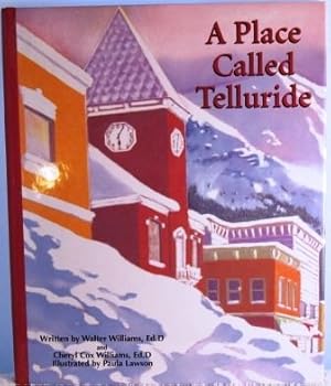 Hardcover A Place Called Telluride Book