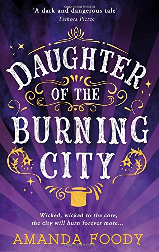 Télécharger Daughter Of The Burning City Gratuit