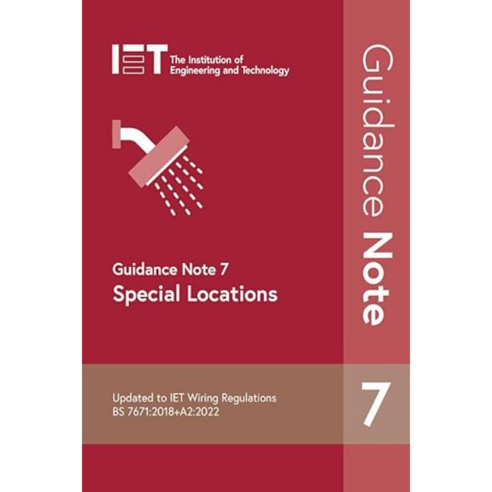 Guidance Note 7: Special Locations: 8 (Electrical Regulations)