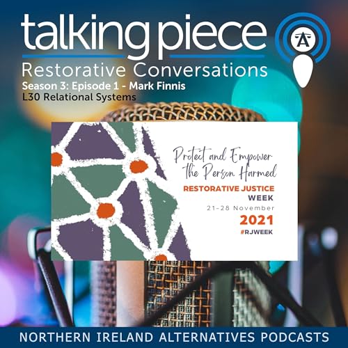 Season 3 Episode 1 - Mark Finnis L30 Relational Systems