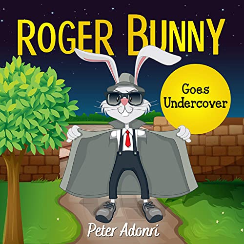 Roger Bunny &amp;quot;Goes Undercover&amp;quot; by Peter Adonri episode artwork