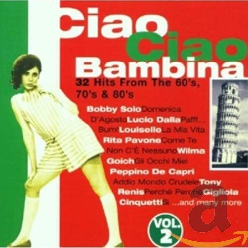 Ciao Ciao Bambina 2 / Various