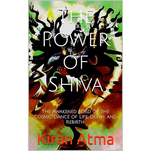 The Power of Shiva by Kiran Atma, Jai Krishna Ponnappan episode artwork