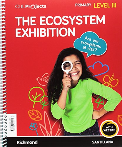 Portada de Clil Projects Level III the Ecosystem Exhibition 5º Educacion Pri Mari