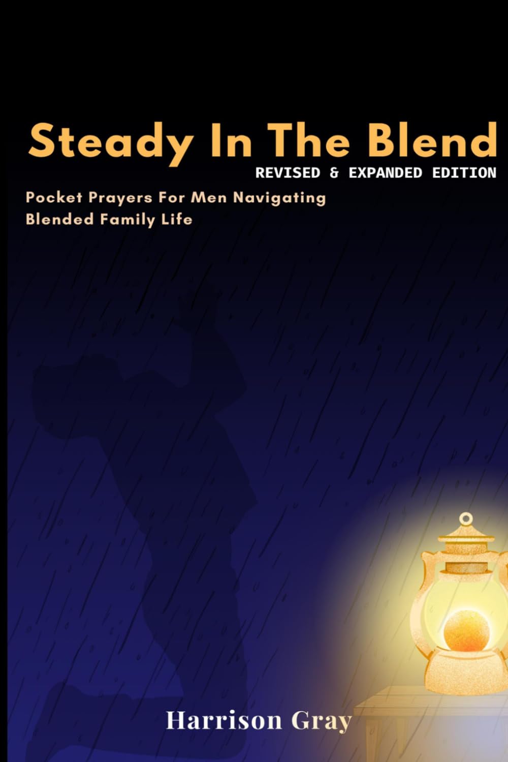 Steady in the Blend: Pocket Prayers for Men Navigation Blended Family Life