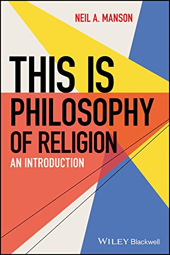 This is Philosophy of Religion: An Introduction