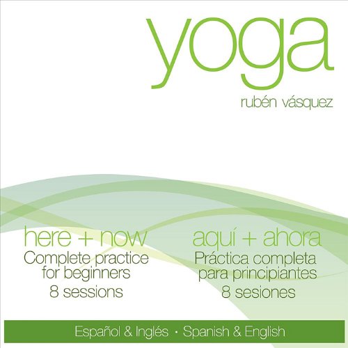 Yoga Here + Now Yoga Aqui + Ahora