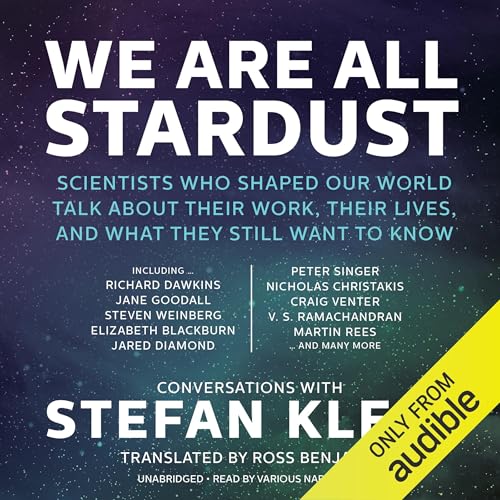 We Are All Stardust Audiobook By Stefan Klein cover art