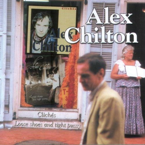 Alex Chilton Cliches / Loose Shoes… 2CD Amazon.co.jp: Cliches/Loose Shoes and: Music