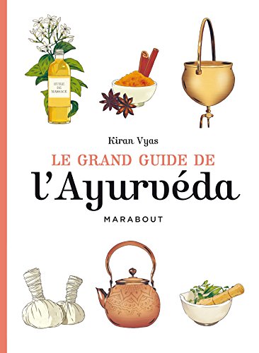 Télécharger Le grand guide de l'Ayurvéda Livre PDF Gratuit