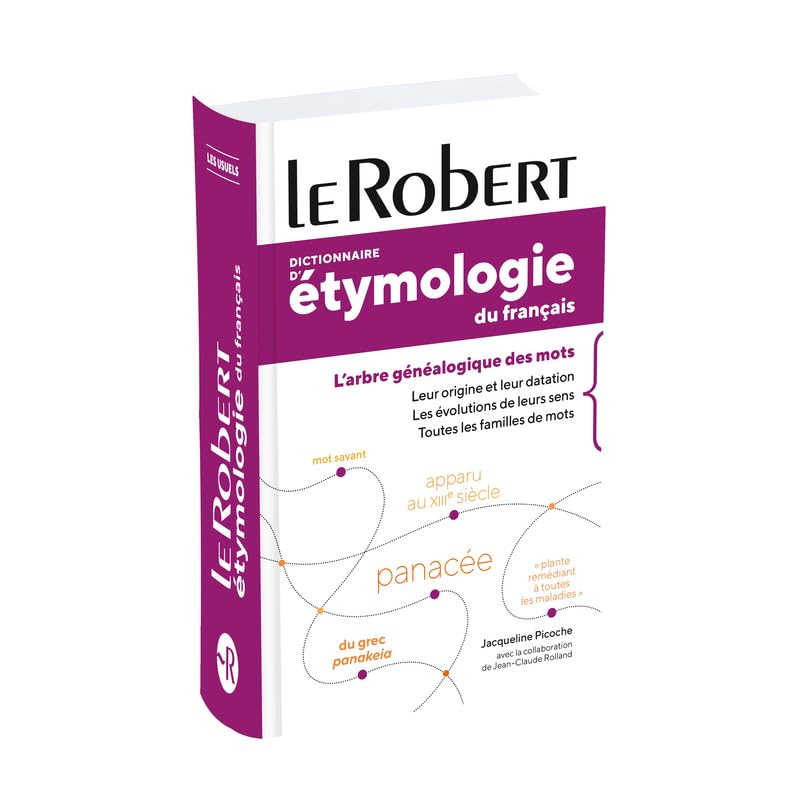 Dictionnaire d'etymologie du francais - poche+ (ETYMOLOGIE POCHE) (French Edition)