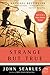 Strange but True: A Dark Mystery Where Family Secrets and an Impossible Claim Collide