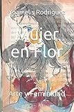  Mujer en Flor: Arte y Feminidad