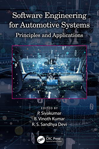 Software Engineering for Automotive Systems: Principles and Applications view 2