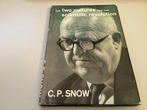 The Two Cultures and the Scientific Revolution B00005X1A3 Book Cover