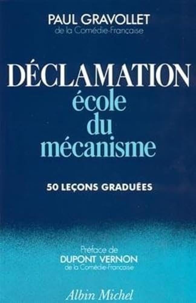 Déclamation: École du mécanisme