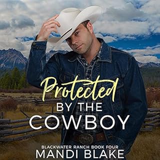 Protected by the Cowboy Audiolibro Por Mandi Blake arte de portada