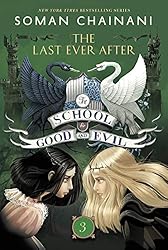 Amazon.co.jp: The School for Good and Evil #6: One True King