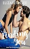 Finding You (Escaping Book 2)