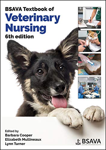 Bsava Textbook Of Veterinary Nursing (Bsava British Small Animal Veterinary Association) #TOP15