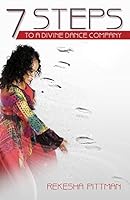 7 Steps to a Divine Dance Company 1942013396 Book Cover