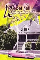 Rebel Yell 0961772182 Book Cover