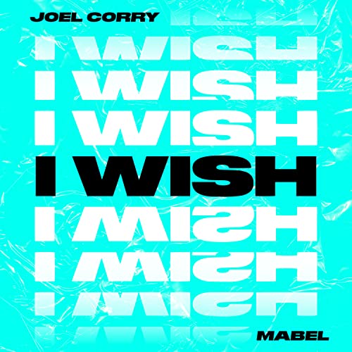Joel Corry feat. Mabel