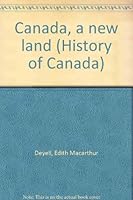 Canada, a new land B0007KA8VY Book Cover