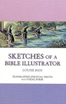 Paperback Sketches of a Bible Illustrator: Translating Spiritual Truth into Visual Form Book