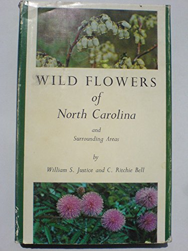 wild Flowers of North carolina and surrounding ... B000UD75SC Book Cover