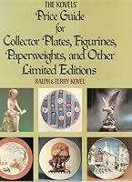 Kovels' Price Guide for Collector Plates, Figurines, Paperweights and Other Limited Items 0517535335 Book Cover